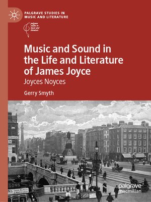 cover image of Music and Sound in the Life and Literature of James Joyce